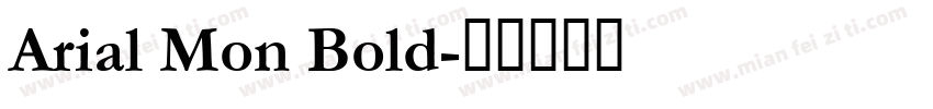 Arial Mon Bold字体转换